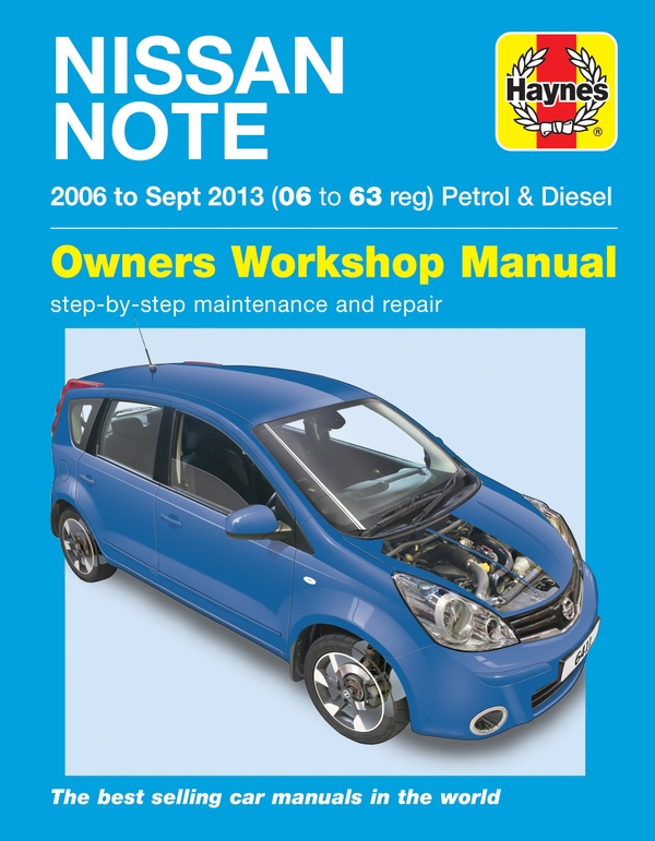 Бумажная книга «Nissan Note petrol & diesel ('06-Sept '13) 06 to 63», автор Haynes Publishing - фото №1
