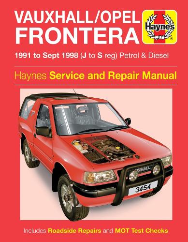 Паперова книга «Vauxhall/Opel Frontera Petrol & Diesel (91 - Sept 98)», автор Haynes Publishing - фото №1
