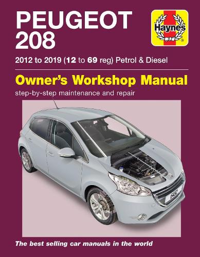 Паперова книга «Peugeot 208 petrol & diesel (2012 to 2019) 12 to 69 reg: 2012 to 2019», автор Пітер Гілл - фото №1