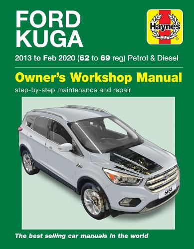 Бумажная книга «Ford Kuga 2013 - Feb 2020 (62 to 69) Haynes Repair Manual», автор Haynes Publishing - фото №1