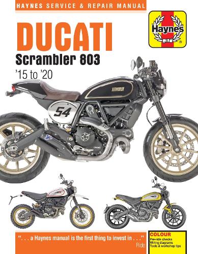 Паперова книга «Ducati Scrambler 803 (15 - 20) Haynes Repair Manual: 2015 to 2020», автор Метью Кумбс - фото №1