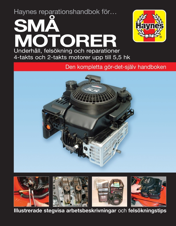 Бумажная книга «Haynes Reparationshandbok för sma motorer (svenske utgava)», автор Haynes Publishing - фото №1