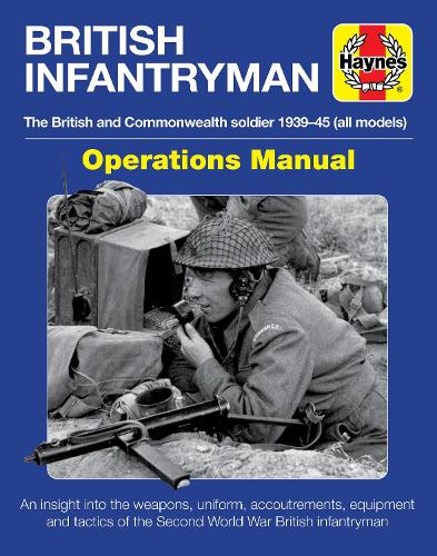 Паперова книга «British Infantryman: The British and Commonwealth Soldier 1939-45», автор Саймон Форті - фото №1