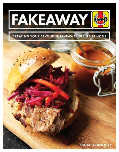 Бумажная книга «Fakeaway Manual: Creating your favourite takeaway dishes at home», автор Фергал Коннолли - фото №1