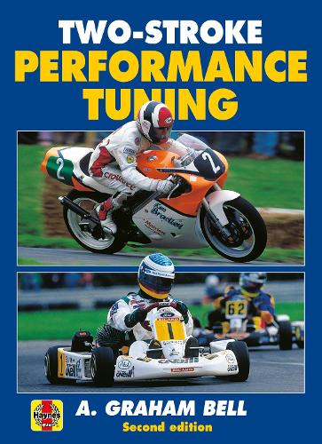 Паперова книга «Two-Stroke Performance Tuning: Second edition», автор А. Грем Белл - фото №1