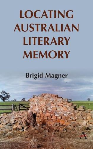 Бумажная книга «Locating Australian Literary Memory», автор Бриджид Магнер - фото №1