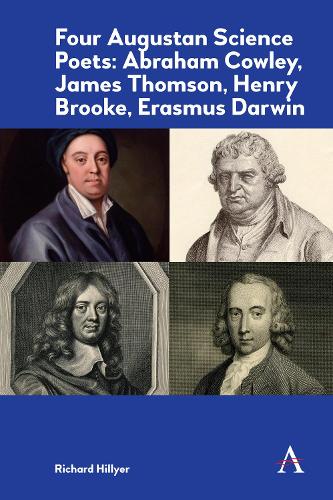 Бумажная книга «Four Augustan Science Poets: Abraham Cowley, James Thomson, Henry Brooke, Erasmus Darwin», автор Ричард Хиллиер - фото №1