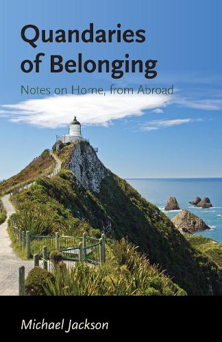 Бумажная книга «Quandaries of Belonging: Notes on Home, from Abroad», автор Майкл Джексон - фото №1