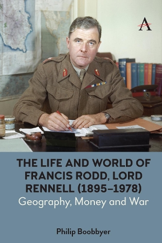 Паперова книга «The Life and World of Francis Rodd, Lord Rennell (1895-1978): Geography, Money and War», автор Філіп Бубер - фото №1