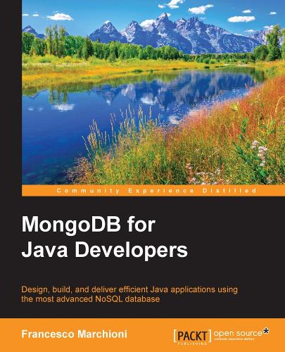 Паперова книга «MongoDB for Java Developers: MongoDB for Java Developers», автор Франческо Маркіоні - фото №1