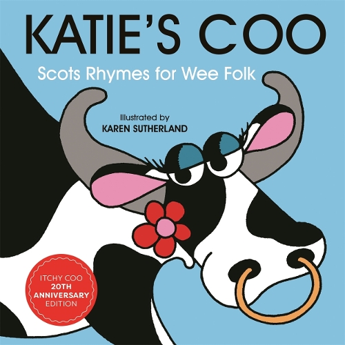 Паперова книга «Katie's Coo: Scots Rhymes for Wee Folk», авторів Джеймс Робертсон, Метью Фітт - фото №1