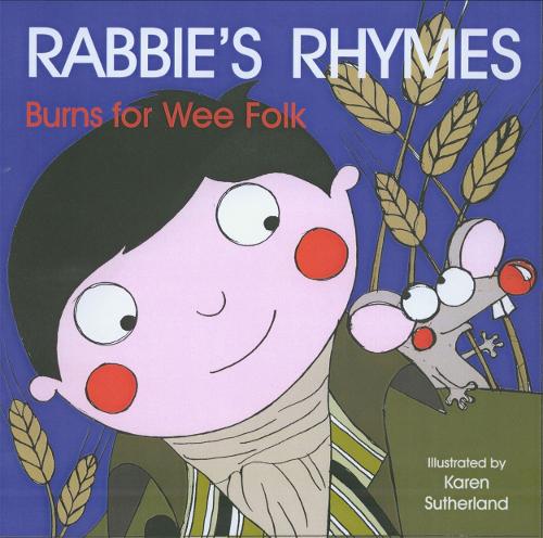 Паперова книга «Rabbie's Rhymes: Burns for Wee Folk», авторів Джеймс Робертсон, Метью Фітт - фото №1