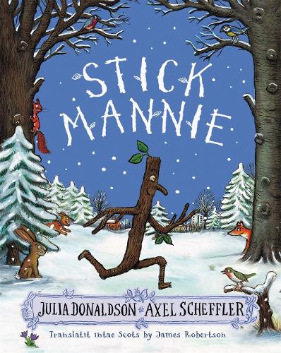 [object Object] «Stick Mannie: Stick Man in Scots», автор Джулия Дональдсон - фото №1