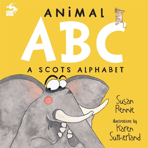 Бумажная книга «Animal ABC: A Scots Alphabet», автор Сьюзен Ренни - фото №1