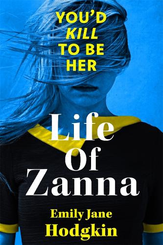 Бумажная книга «Life of Zanna: The Insta-whodunit that’s more addictive than your feed», автор Эмили Джейн Ходжкин - фото №1