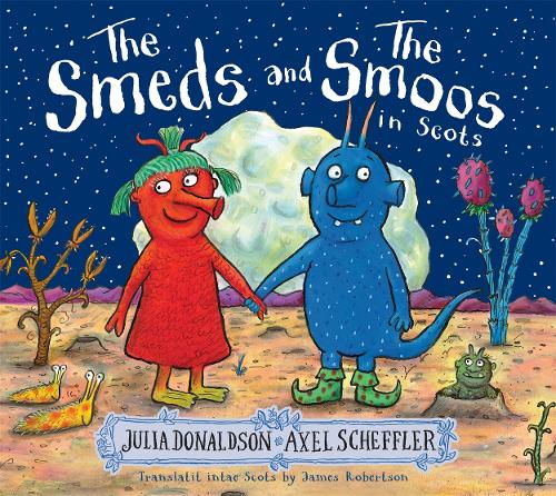 Бумажная книга «The Smeds and the Smoos in Scots», автор Джулия Дональдсон - фото №1