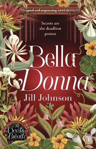 Бумажная книга «Bella Donna: A quirky botanical mystery for fans of Robert Thorogood and Richard Osman», автор Джил Джонсон - фото №1
