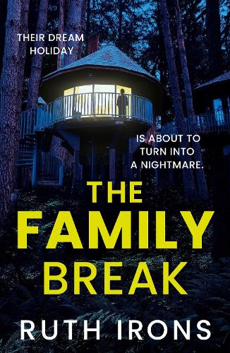 Paper book «The Family Break: A brand new psychological thriller for 2026 from the author of THE PERFECT GUEST», author Ruth Irons - фото №1