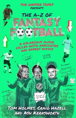 [object Object] «The Gaffer Tapes: The A-Z of Fantasy Football», авторів Еш Кернсворт, Крейг Хейзел - фото №1