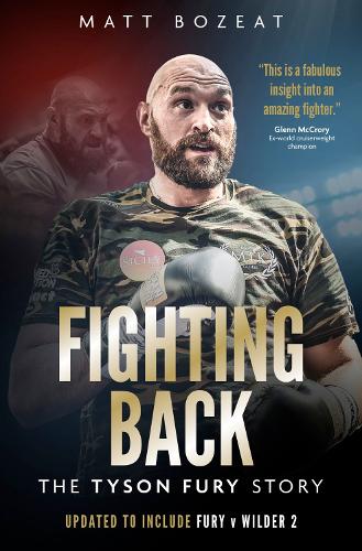 Бумажная книга «Fighting Back: The Tyson Fury Story», автор Мэтт Бозит - фото №1