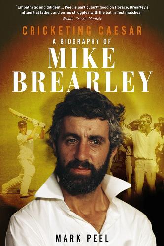 Паперова книга «Cricketing Caesar: A Biography of Mike Brearley», автор Марк Піл - фото №1