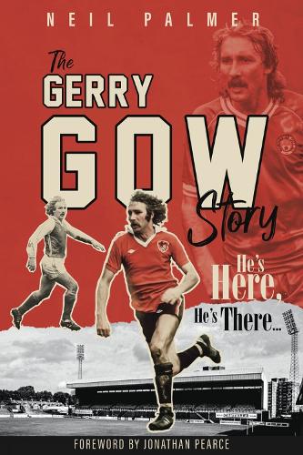 Бумажная книга «He's Here; He's There: The Gerry Gow Story», автор Нил Палмер - фото №1