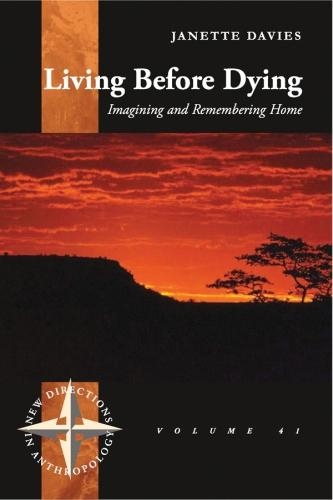 Паперова книга «Living Before Dying: Imagining and Remembering Home», автор Джанетт Девіс - фото №1