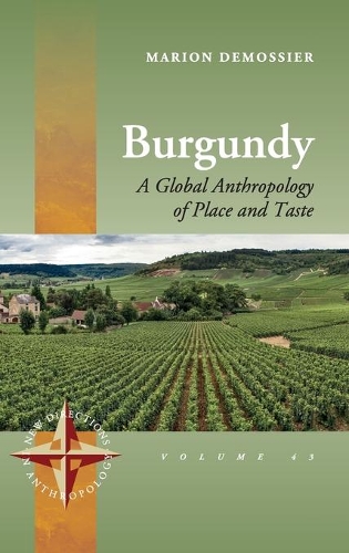 Бумажная книга «Burgundy: The Global Story of Terroir», автор Марион Демосье - фото №1