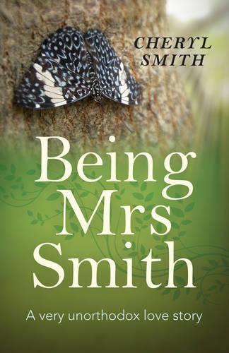 Бумажная книга «Being Mrs Smith – A very unorthodox love story», автор Шерил Смит - фото №1