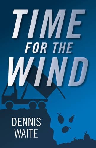 Бумажная книга «Time for the Wind», автор Деннис Уэйт - фото №1