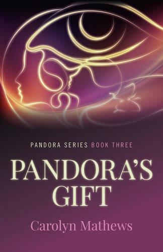Бумажная книга «Pandora`s Gift – Pandora Series – Book Three», автор Кэролин Мэтьюз - фото №1