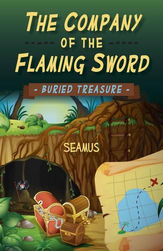 Бумажная книга «Company of the Flaming Sword, The – Buried Treasure», автор М. Х. Лорд - фото №1