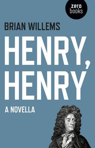 Бумажная книга «Henry, Henry – A Novella», автор Брайан Виллемс - фото №1