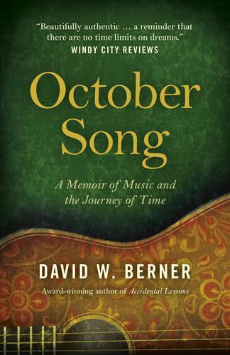 Бумажная книга «October Song: A Memoir of Music and the Journey of Time», автор Дэвид У. Бернер - фото №1