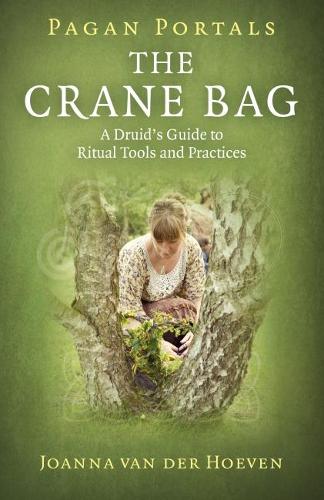 Бумажная книга «Pagan Portals: The Crane Bag», автор Джоанна Ван дер Хувен - фото №1
