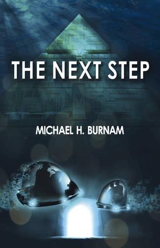 Бумажная книга «Next Step, The – Book Two of The Last Stop Series», автор Майкл Х. Бернам - фото №1