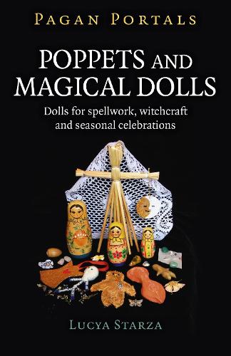 Бумажная книга «Pagan Portals - Poppets and Magical Dolls: Dolls for spellwork, witchcraft and seasonal celebrations», автор Люсия Старза - фото №1