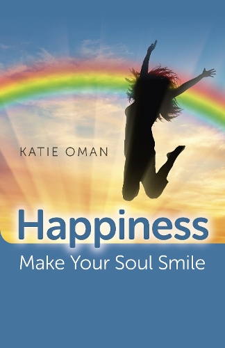 Бумажная книга «Happiness: Make Your Soul Smile», автор Кэти Оман - фото №1