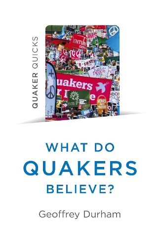 Паперова книга «Quaker Quicks - What Do Quakers Believe?: A religion of everyday life», автор Джеффрі Дарем - фото №1