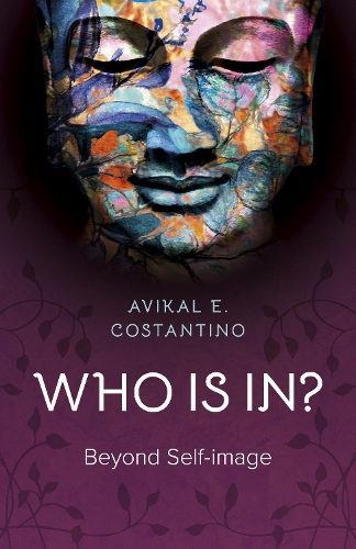 Бумажная книга «Who is in?: Beyond Self-image», автор Авикаль Э. Костантино - фото №1