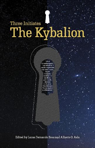 Бумажная книга «Kybalion, The: The Three Initiates», автор Лукас Фернандо Соса - фото №1