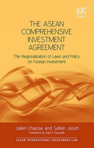 Бумажная книга «The ASEAN Comprehensive Investment Agreement: The Regionalisation of Laws and Policy on Foreign Investment», автор Суфьян Джусох - фото №1