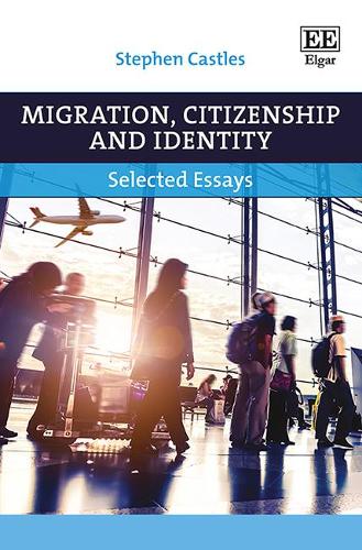 Бумажная книга «Migration, Citizenship and Identity: Selected Essays», автор Стивен Каслз - фото №1