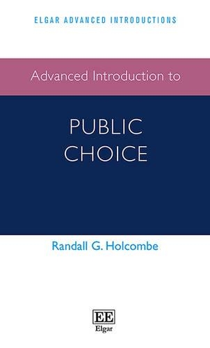 [object Object] «Advanced Introduction to Public Choice», автор Рэндалл Г. Холкомб - фото №1