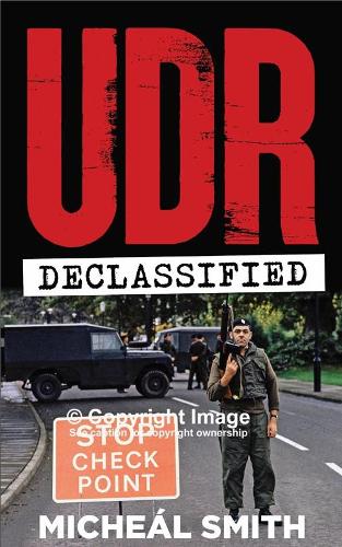 Паперова книга «UDR: Declassified», автор Мішель Сміт - фото №1
