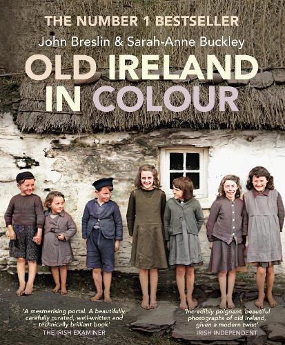 Бумажная книга «Old Ireland in Colour», авторов Джон Бреслин, Сара-Энн Бакли - фото №1