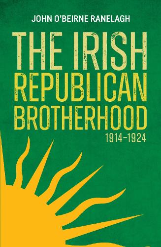 Паперова книга «The Irish Republican Brotherhood, 1914-1924», автор Джон О'Бейрн Ранелах - фото №1