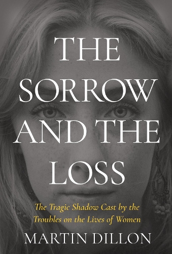 Паперова книга «The Sorrow and the Loss», автор Мартін Діллон - фото №1