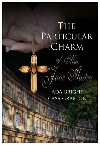 Бумажная книга «The Particular Charm of Miss Jane Austen», авторов Ада Брайт, Кас Графтон - фото №1