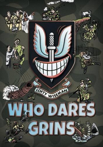 Бумажная книга «Who Dares Grins», автор Лофти Уайзмен - фото №1